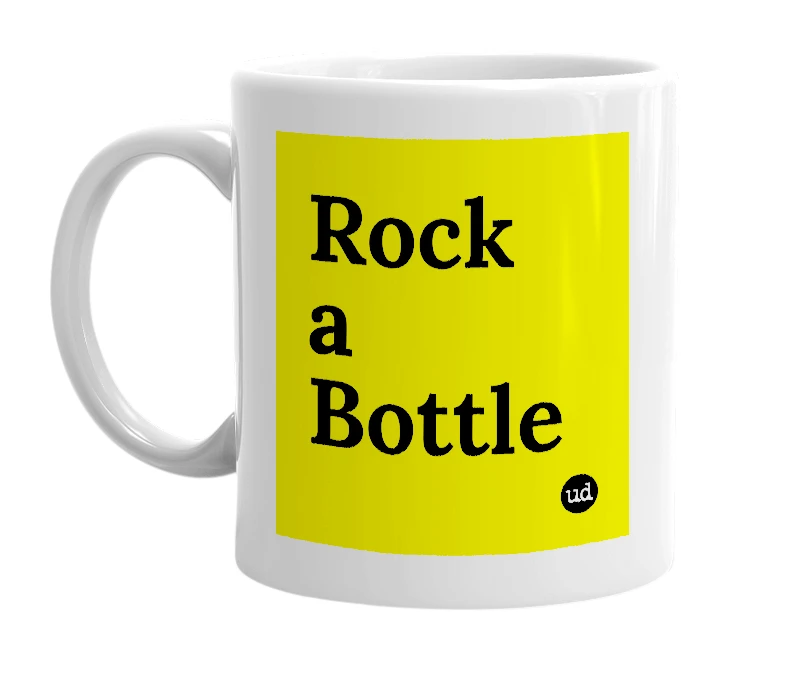 White mug with 'Rock a Bottle' in bold black letters
