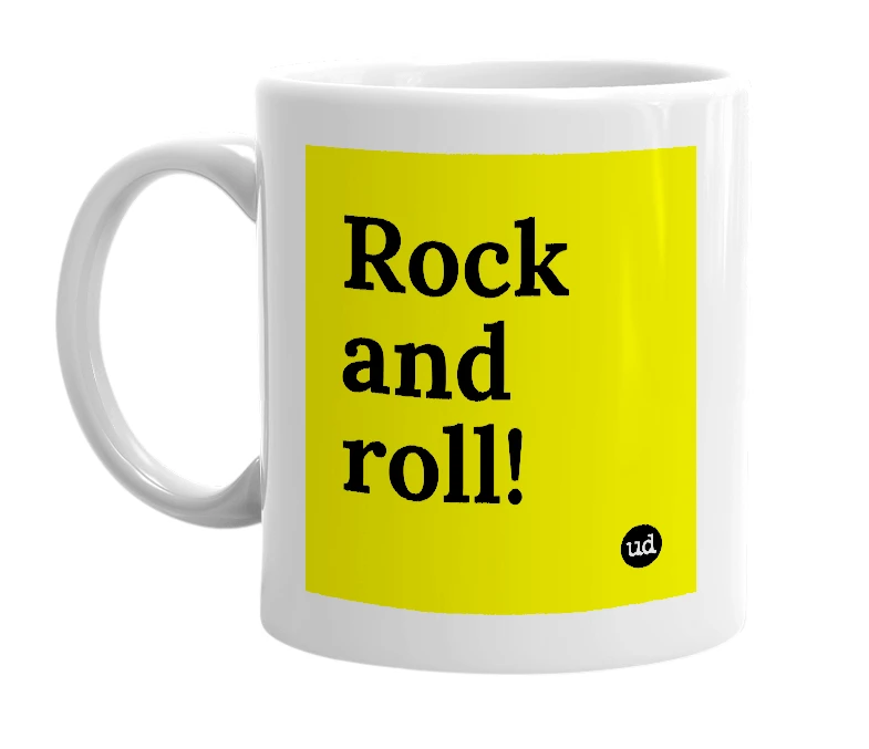 White mug with 'Rock and roll!' in bold black letters