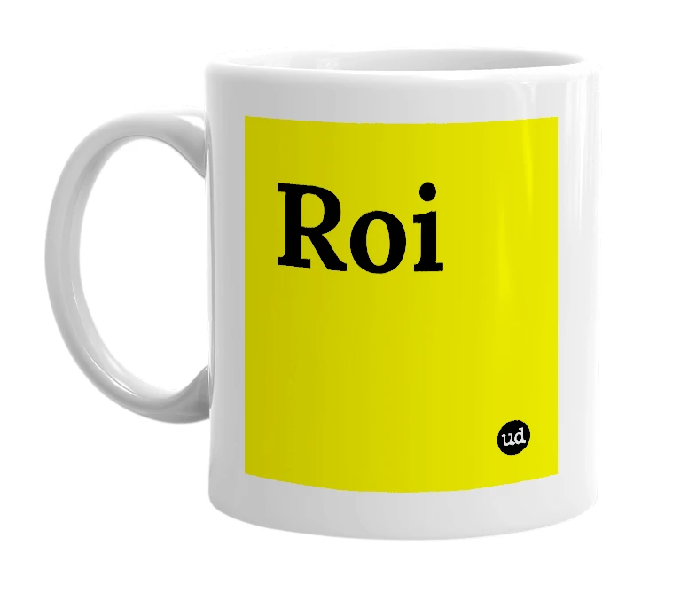 White mug with 'Roi' in bold black letters