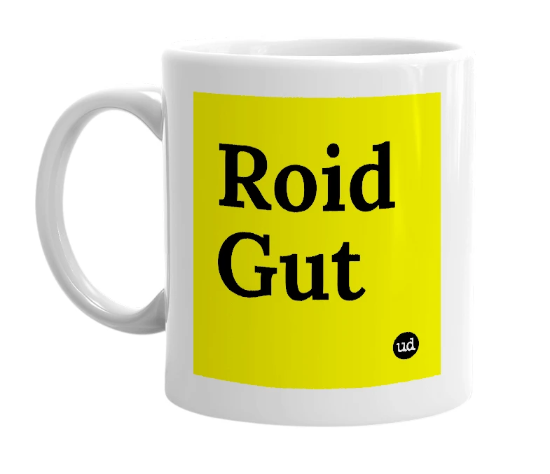 White mug with 'Roid Gut' in bold black letters