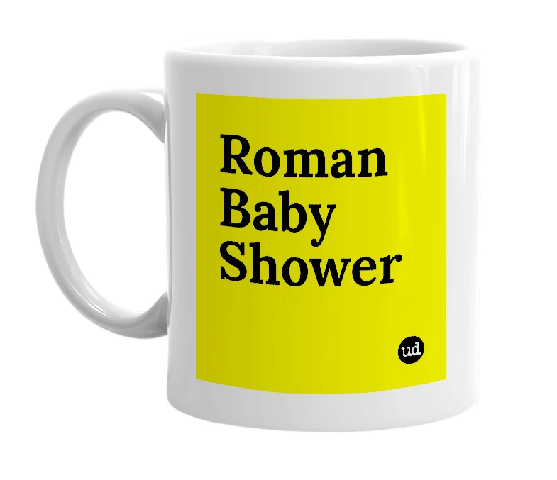 White mug with 'Roman Baby Shower' in bold black letters