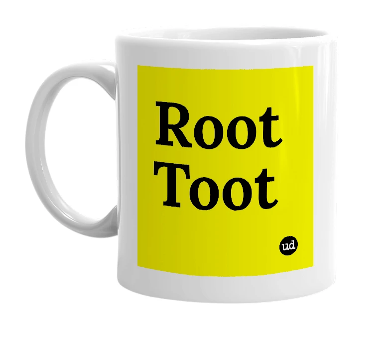 White mug with 'Root Toot' in bold black letters