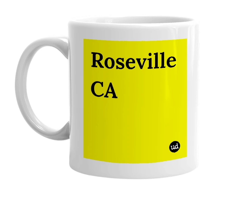 White mug with 'Roseville CA' in bold black letters