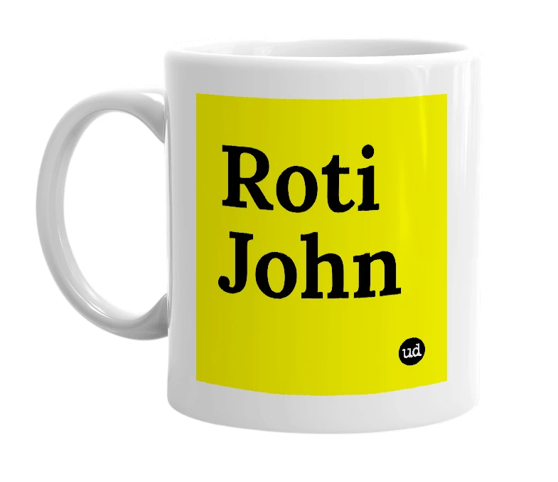 White mug with 'Roti John' in bold black letters