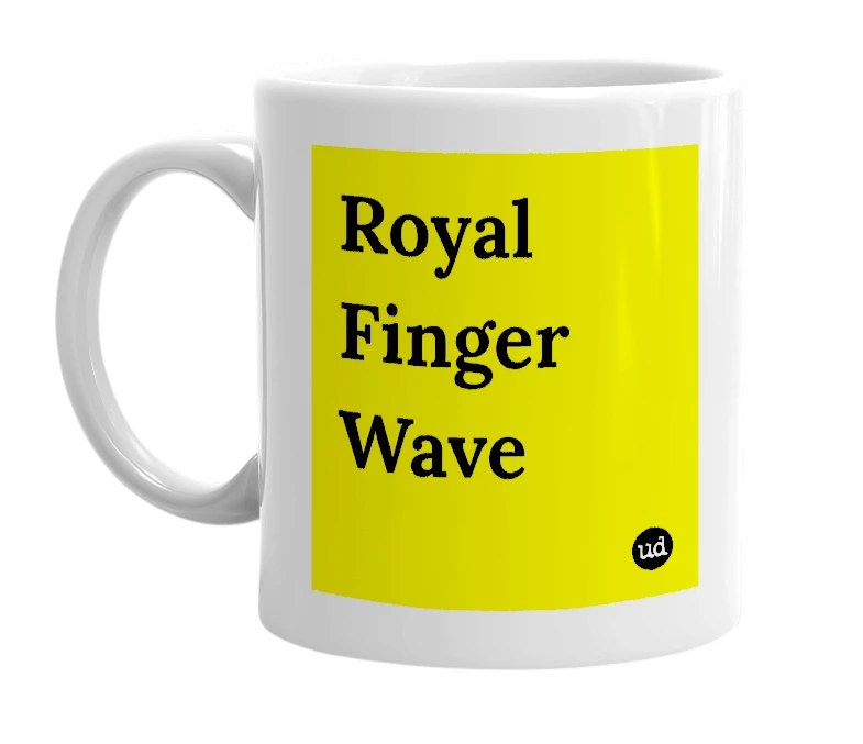 White mug with 'Royal Finger Wave' in bold black letters