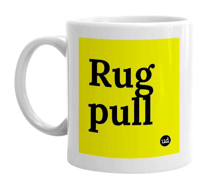 White mug with 'Rug pull' in bold black letters