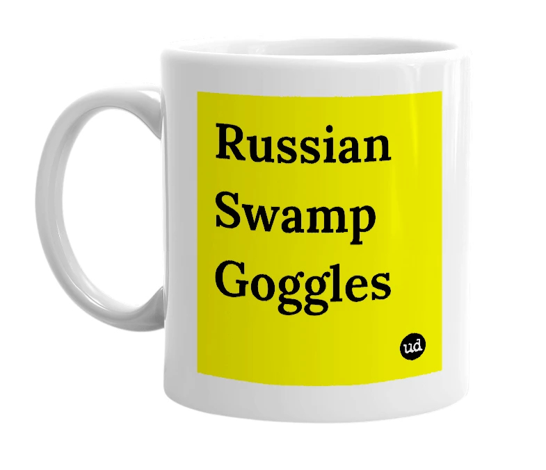 White mug with 'Russian Swamp Goggles' in bold black letters