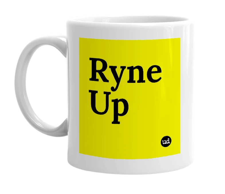 White mug with 'Ryne Up' in bold black letters