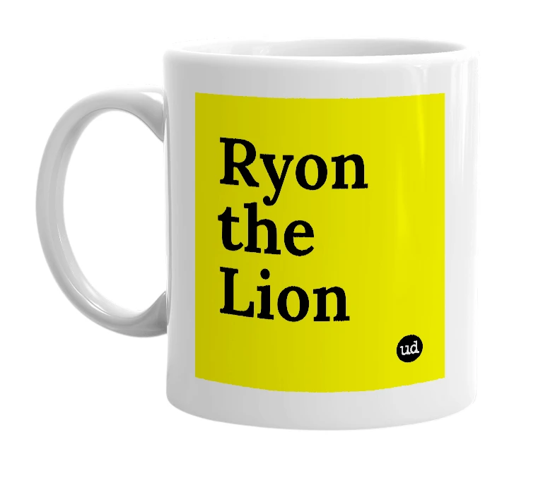 White mug with 'Ryon the Lion' in bold black letters