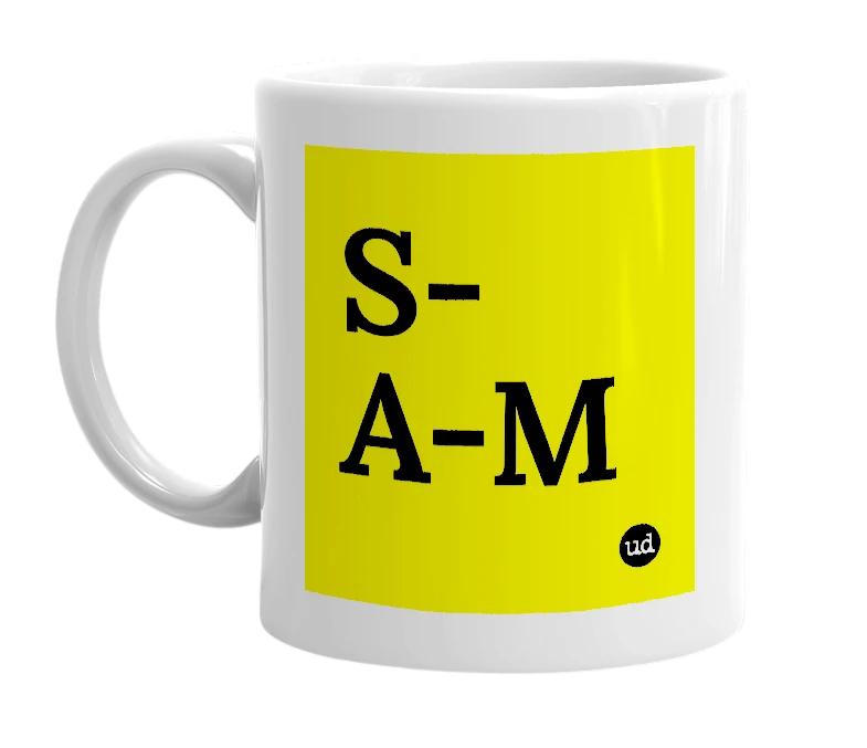 White mug with 'S-A-M' in bold black letters
