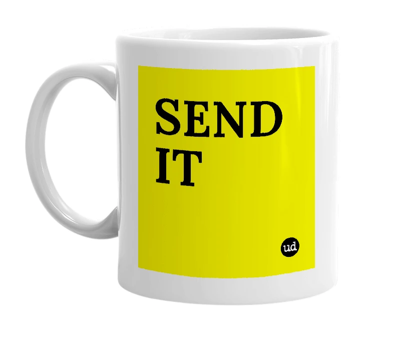 White mug with 'SEND IT' in bold black letters