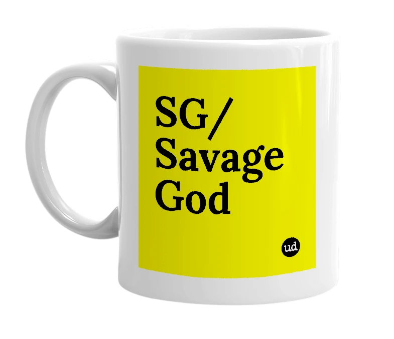 White mug with 'SG/Savage God' in bold black letters