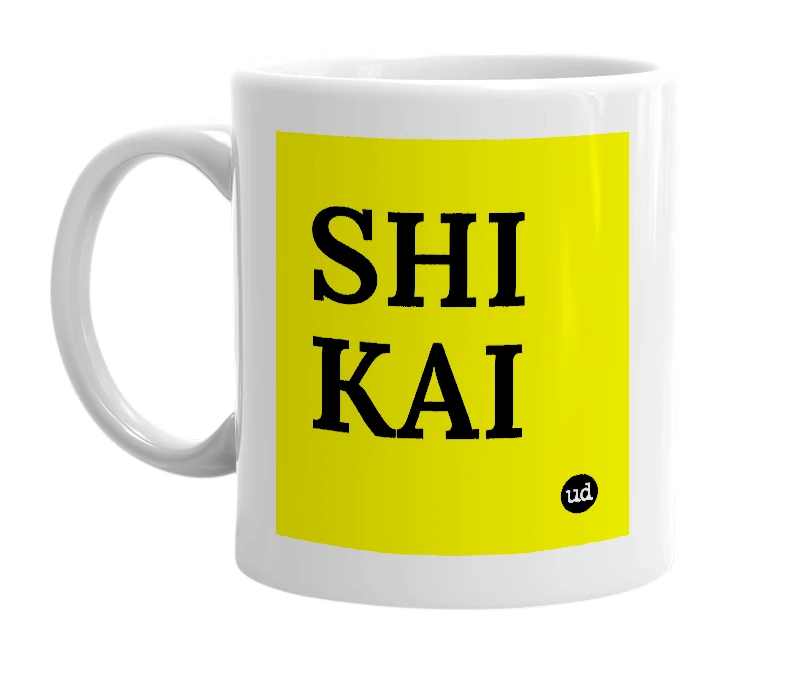 White mug with 'SHI KAI' in bold black letters