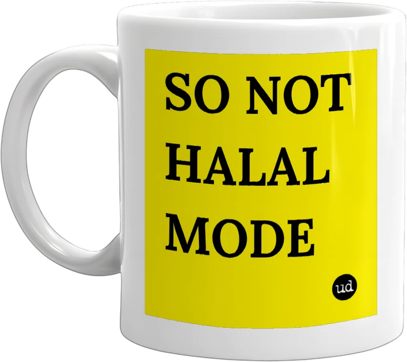 SO NOT HALAL MODE front