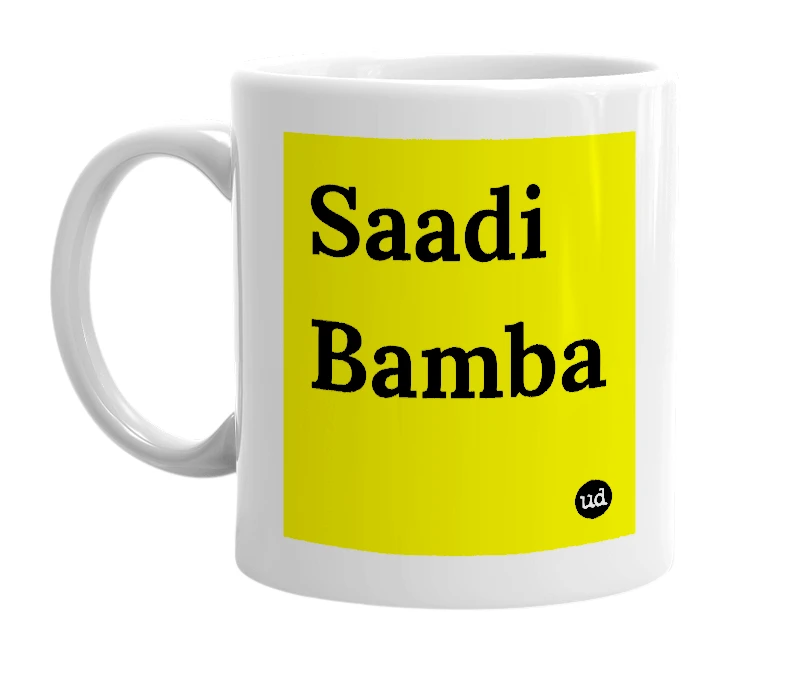 White mug with 'Saadi Bamba' in bold black letters