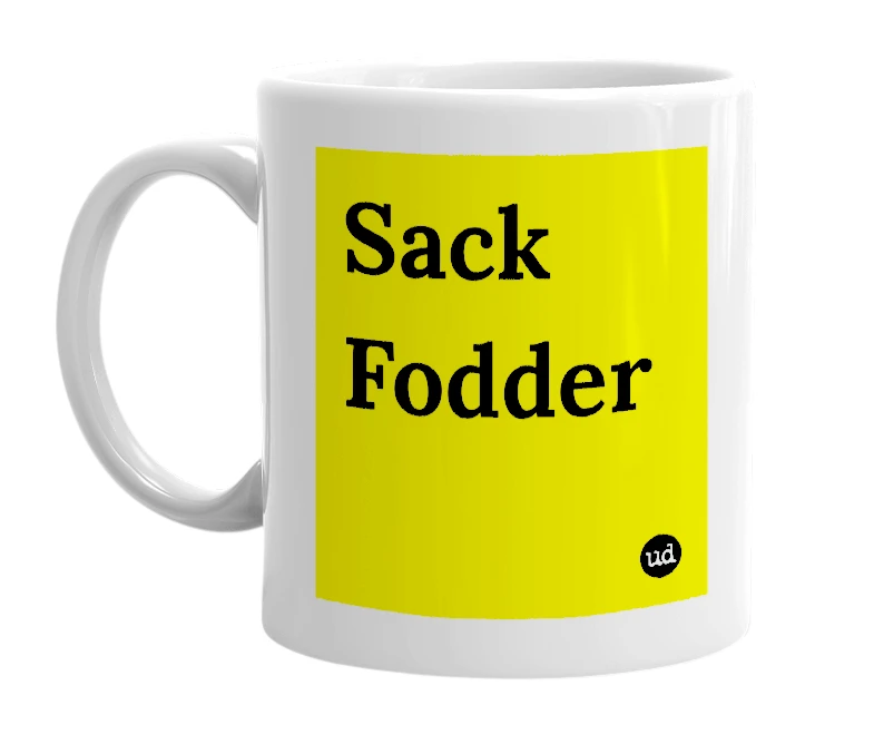 White mug with 'Sack Fodder' in bold black letters
