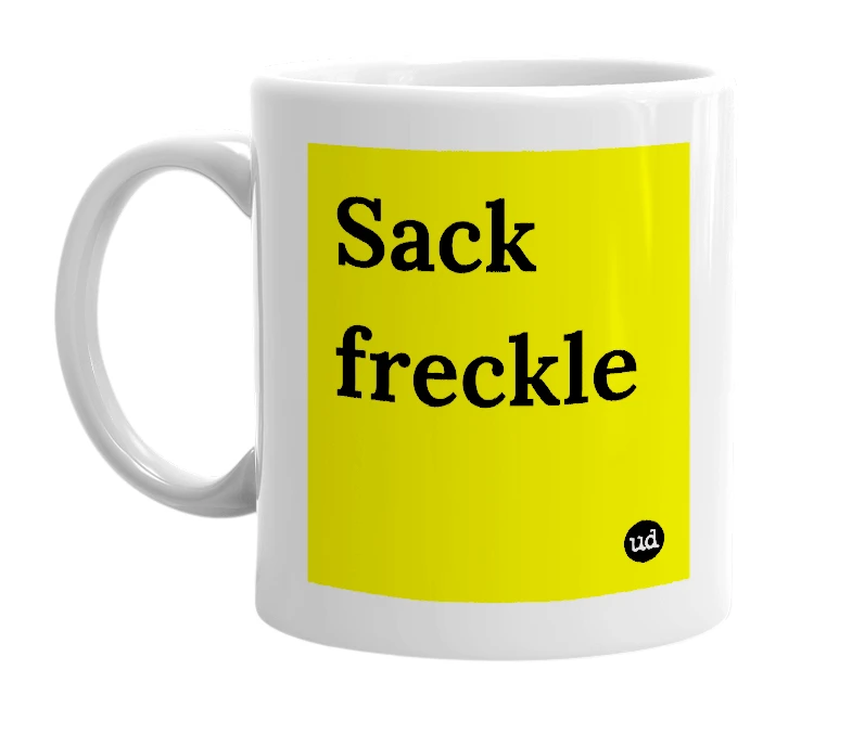 White mug with 'Sack freckle' in bold black letters