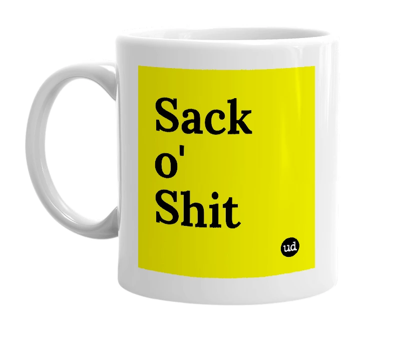 White mug with 'Sack o' Shit' in bold black letters