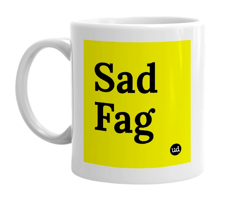 White mug with 'Sad Fag' in bold black letters