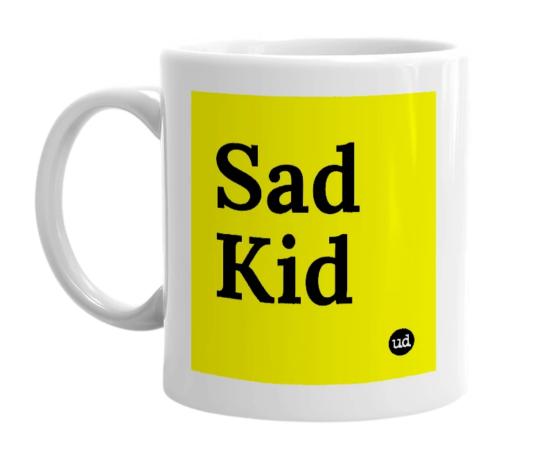 White mug with 'Sad Kid' in bold black letters