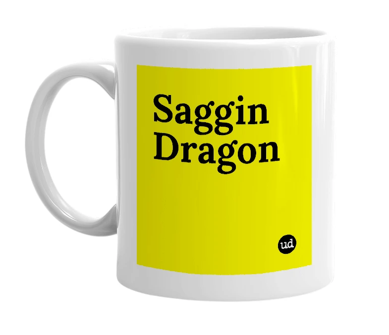 White mug with 'Saggin Dragon' in bold black letters