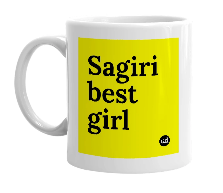 White mug with 'Sagiri best girl' in bold black letters