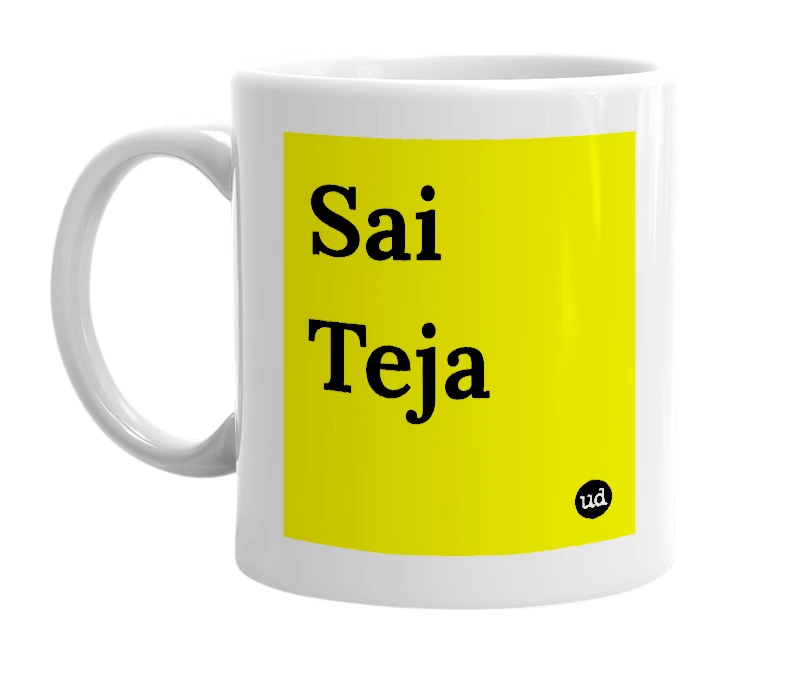 White mug with 'Sai Teja' in bold black letters