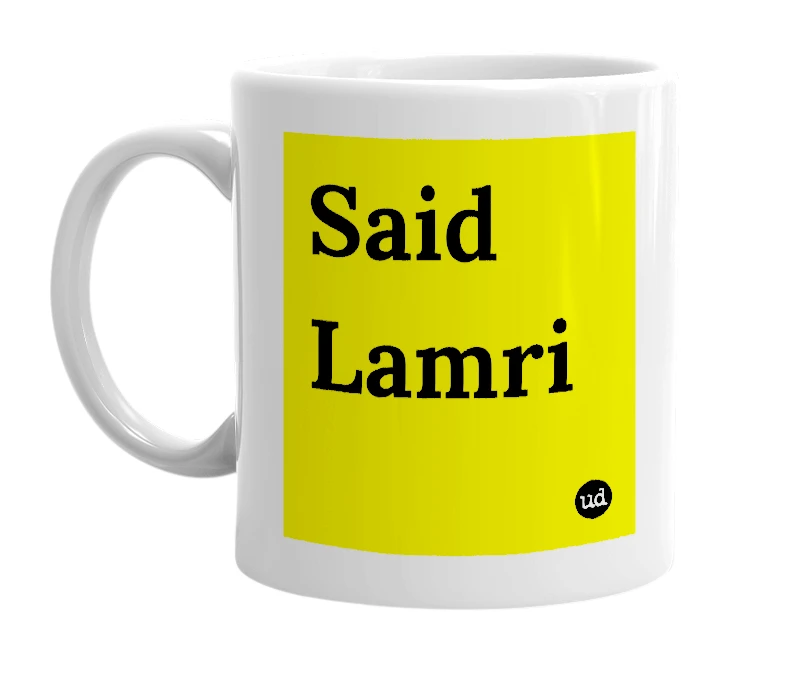 White mug with 'Said Lamri' in bold black letters