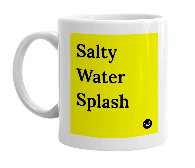 White mug with 'Salty Water Splash' in bold black letters