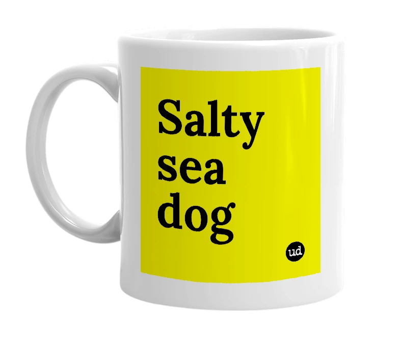 White mug with 'Salty sea dog' in bold black letters