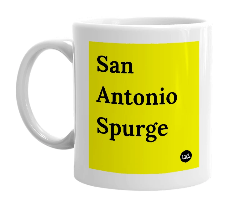 White mug with 'San Antonio Spurge' in bold black letters