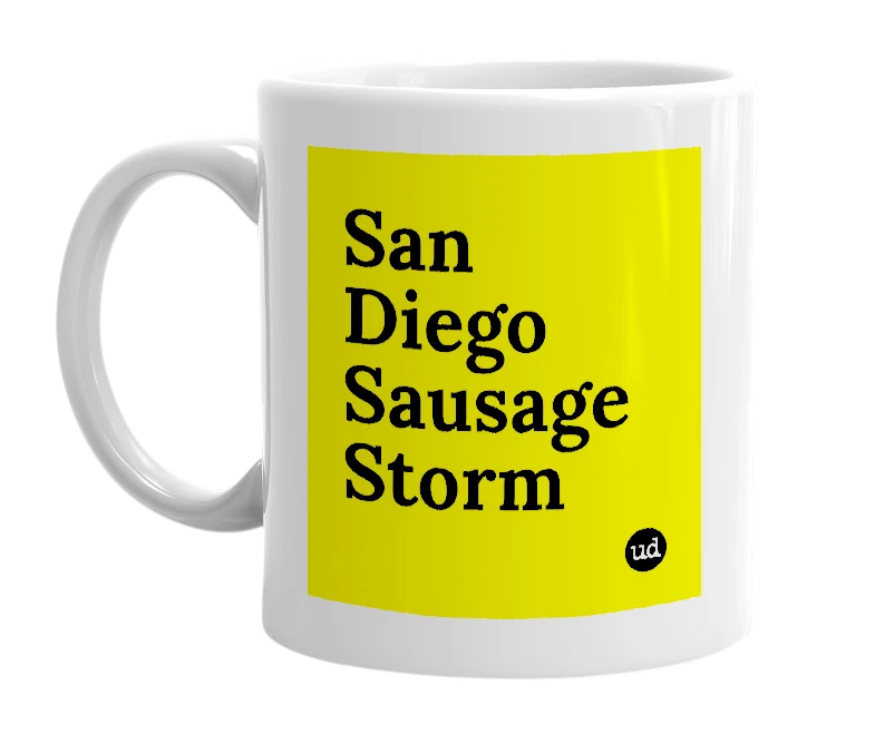 White mug with 'San Diego Sausage Storm' in bold black letters