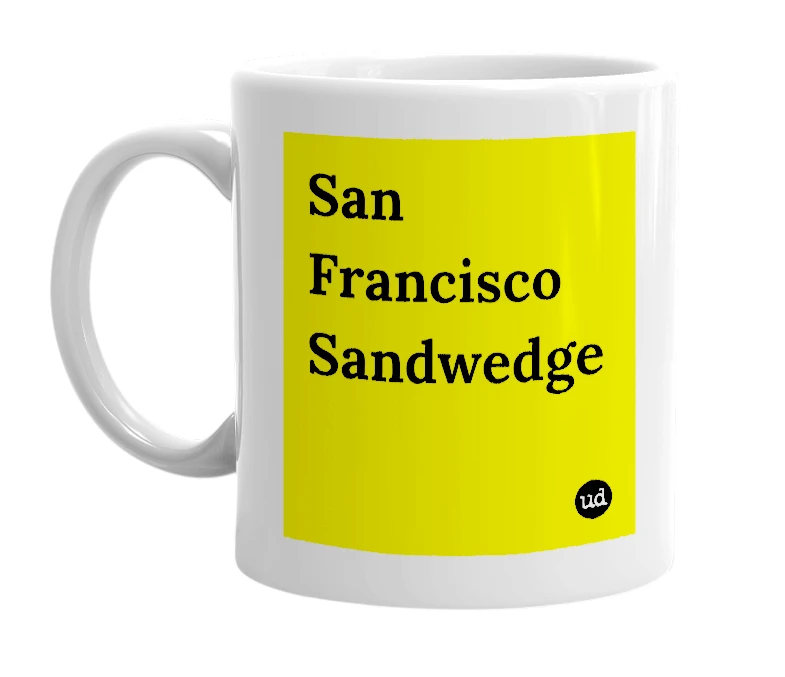 White mug with 'San Francisco Sandwedge' in bold black letters
