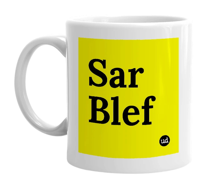 White mug with 'Sar Blef' in bold black letters