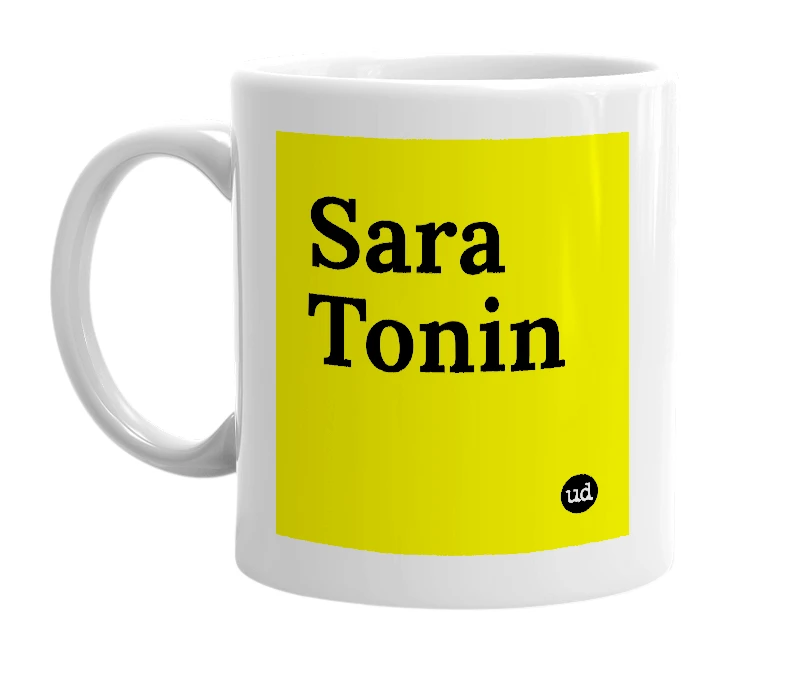 White mug with 'Sara Tonin' in bold black letters