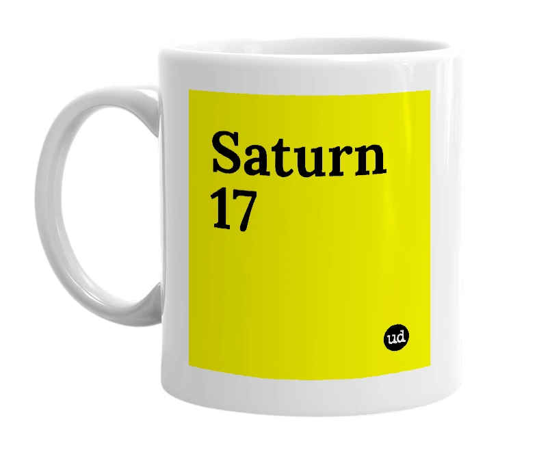 White mug with 'Saturn 17' in bold black letters