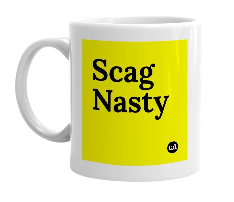 White mug with 'Scag Nasty' in bold black letters