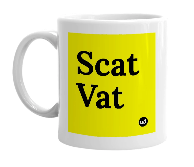 White mug with 'Scat Vat' in bold black letters