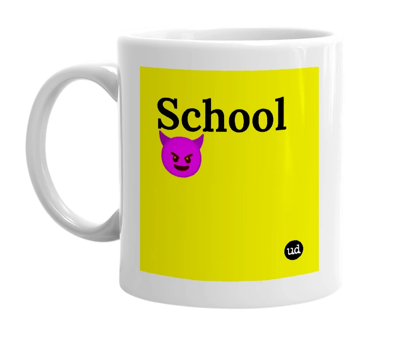White mug with 'School 😈' in bold black letters