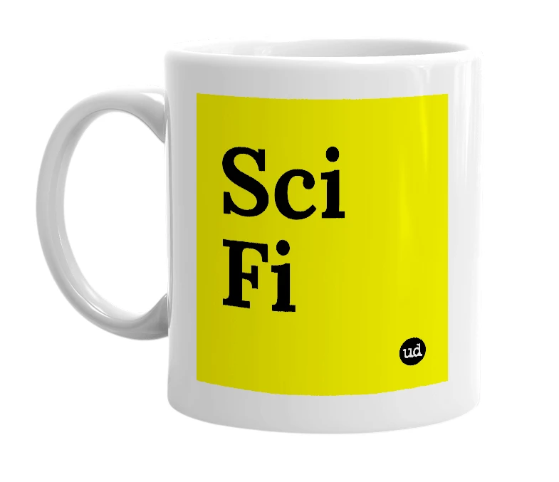 White mug with 'Sci Fi' in bold black letters