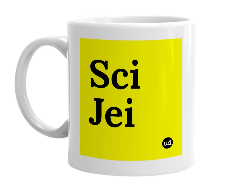 White mug with 'Sci Jei' in bold black letters