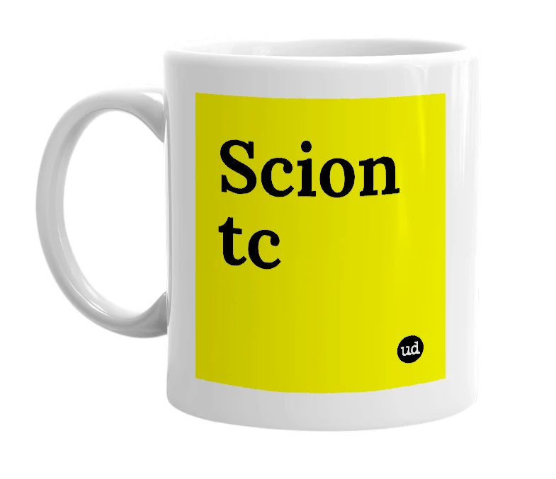 White mug with 'Scion tc' in bold black letters