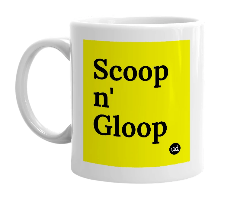 White mug with 'Scoop n' Gloop' in bold black letters