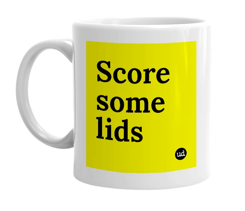 White mug with 'Score some lids' in bold black letters
