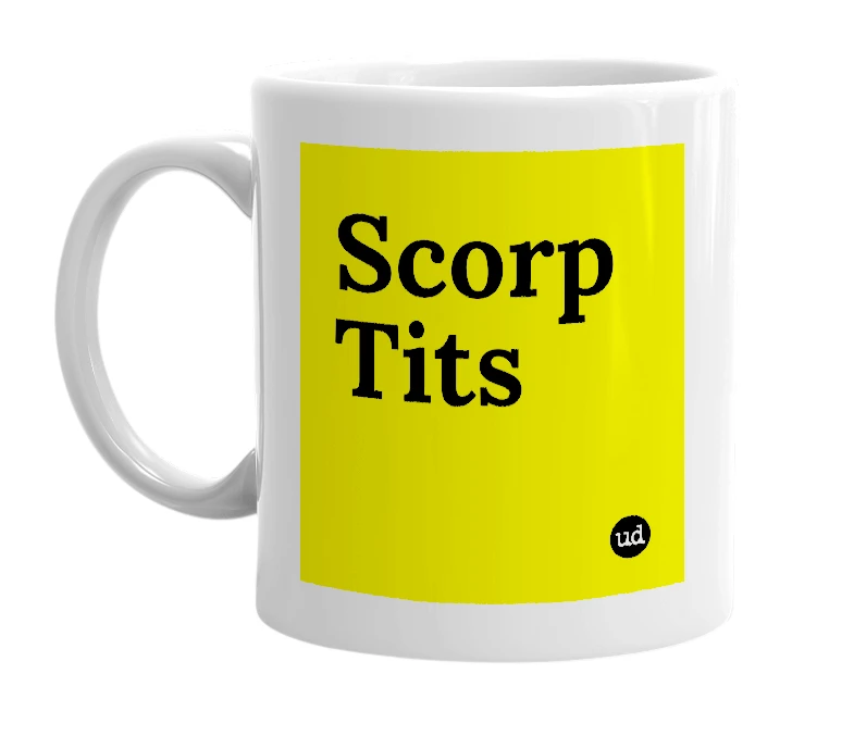 White mug with 'Scorp Tits' in bold black letters