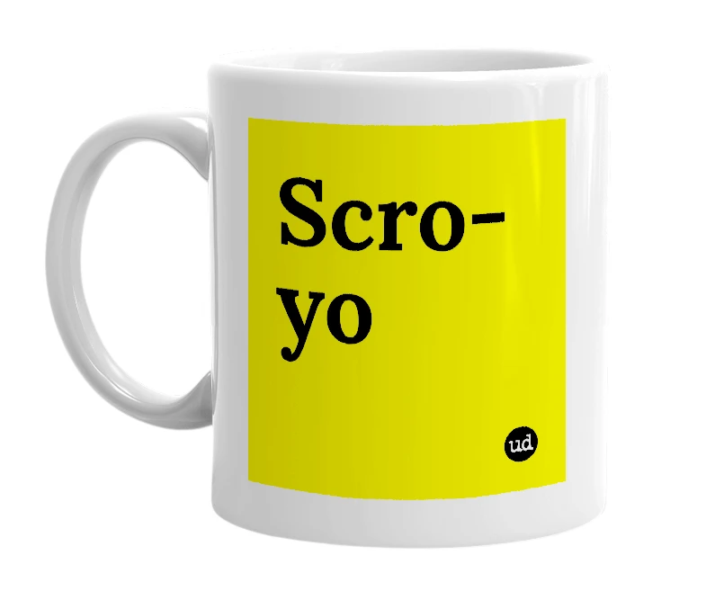White mug with 'Scro-yo' in bold black letters