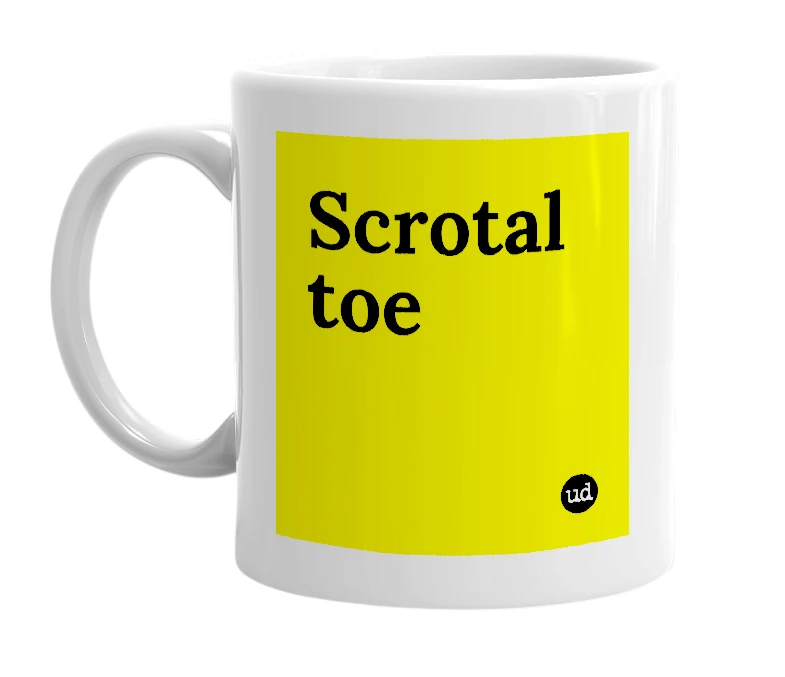 White mug with 'Scrotal toe' in bold black letters