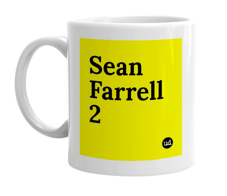 White mug with 'Sean Farrell 2' in bold black letters
