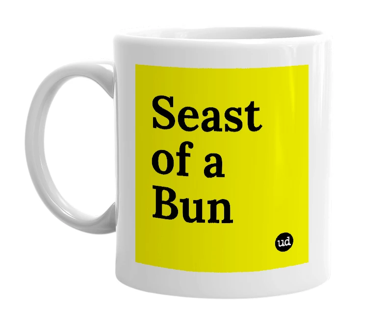 White mug with 'Seast of a Bun' in bold black letters