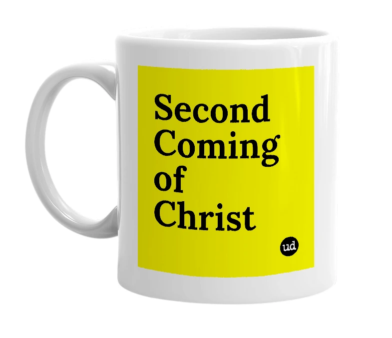 White mug with 'Second Coming of Christ' in bold black letters